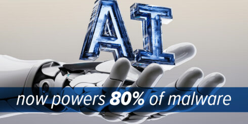 80% of malware is powered by AI