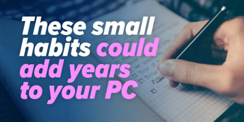 Small habits to make your Windows 11 PC last longer