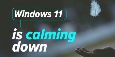 Microsoft’s fixing the biggest issues in Windows 11